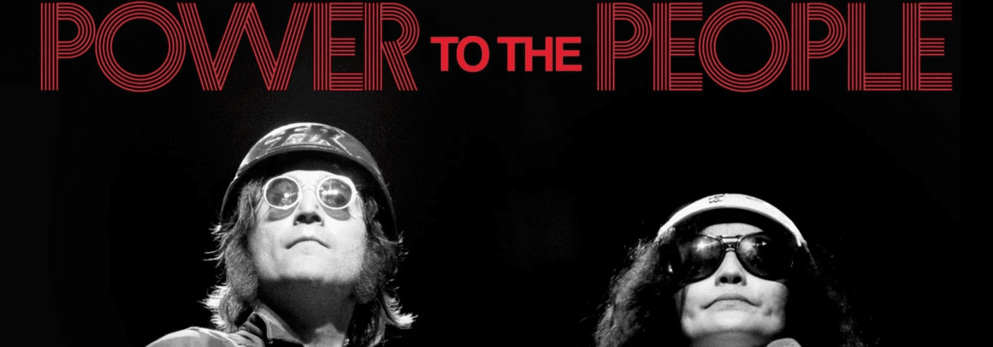 Power to the People: John & Yoko Live in NYC