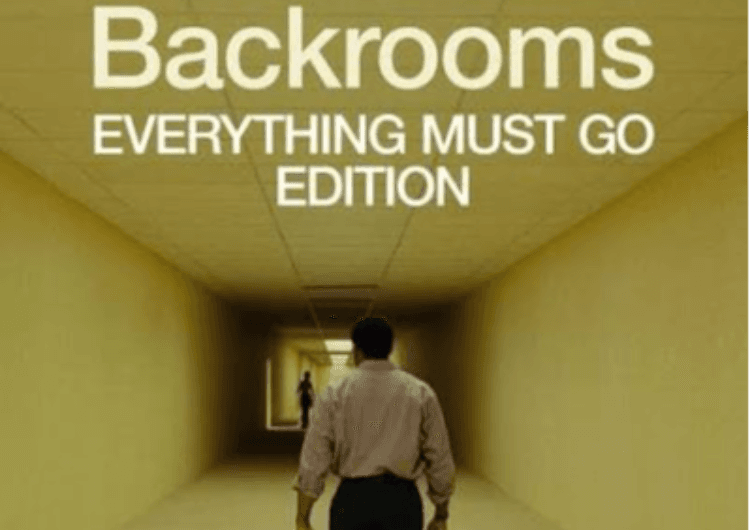 Backrooms: Everything Must Go Extended Edition
